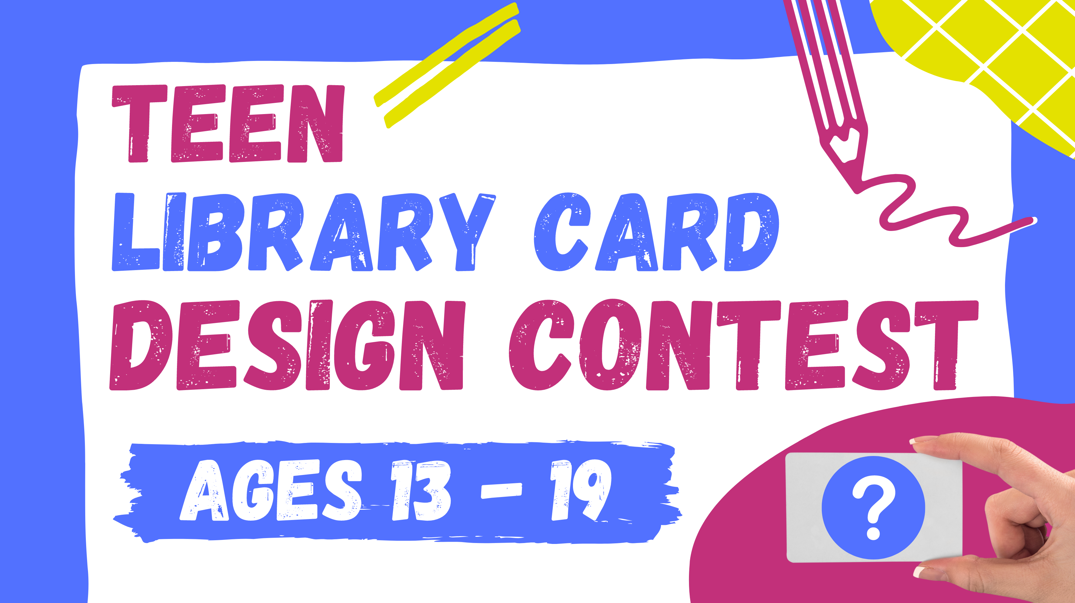 Teen Library Card Design Contest