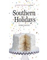 Book cover for Southern Holidays: a Savor the South Cookbook