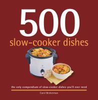 500 slow-cooker dishes