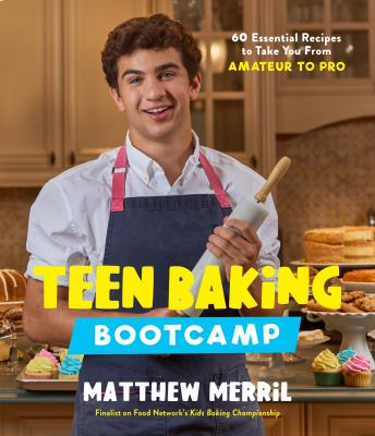 Book cover for Teen Baking Bootcamp