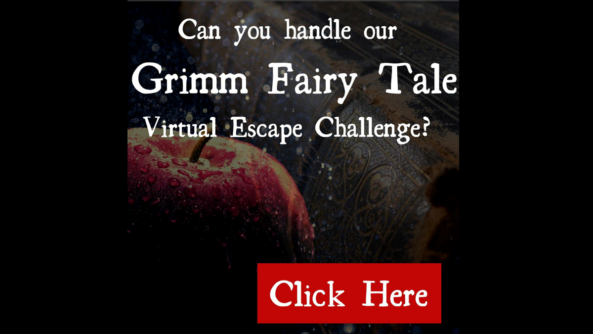 Grimm Fairy Tale Escape Challenge